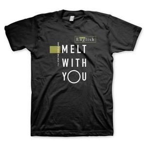 Modern English Melt With You T-Shirt